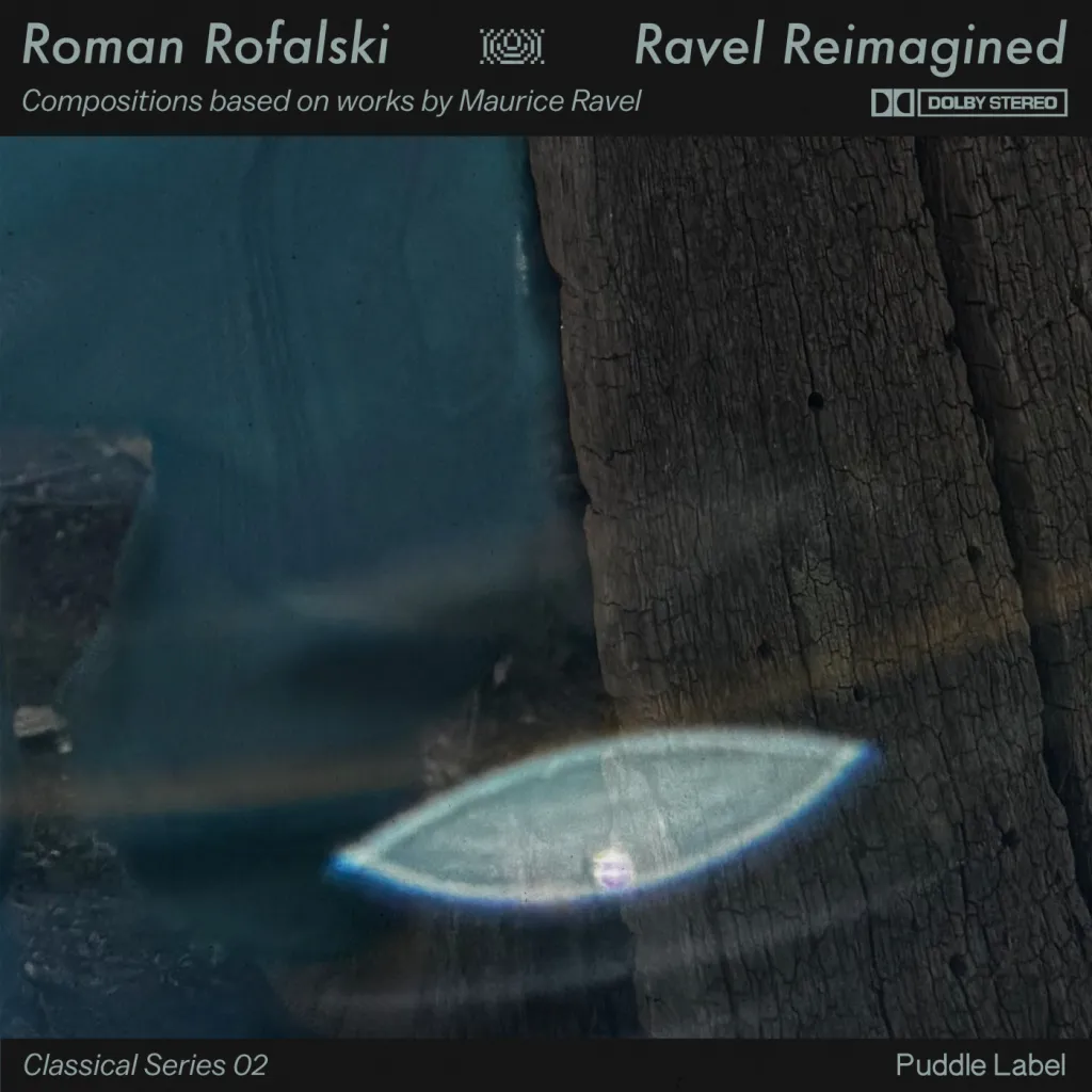 Roman Rofalski — Ravel Reimagined