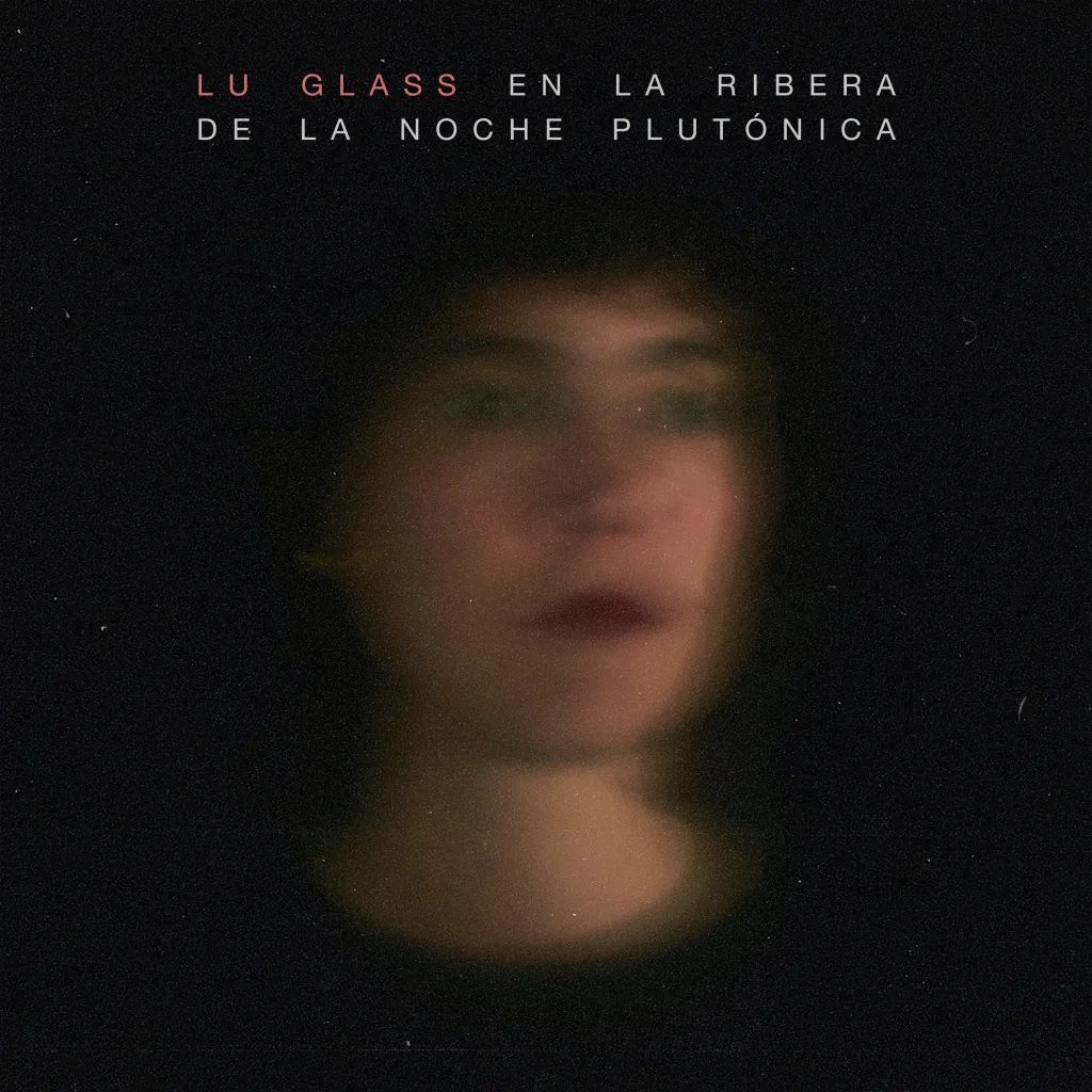 Lu Glass — En la ribera de la noche plutónica